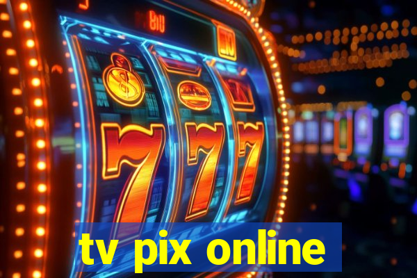 tv pix online